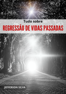 Livro tudo sobre regressão de vidas passadas do Hipnoterapeuta Jefferson Silva