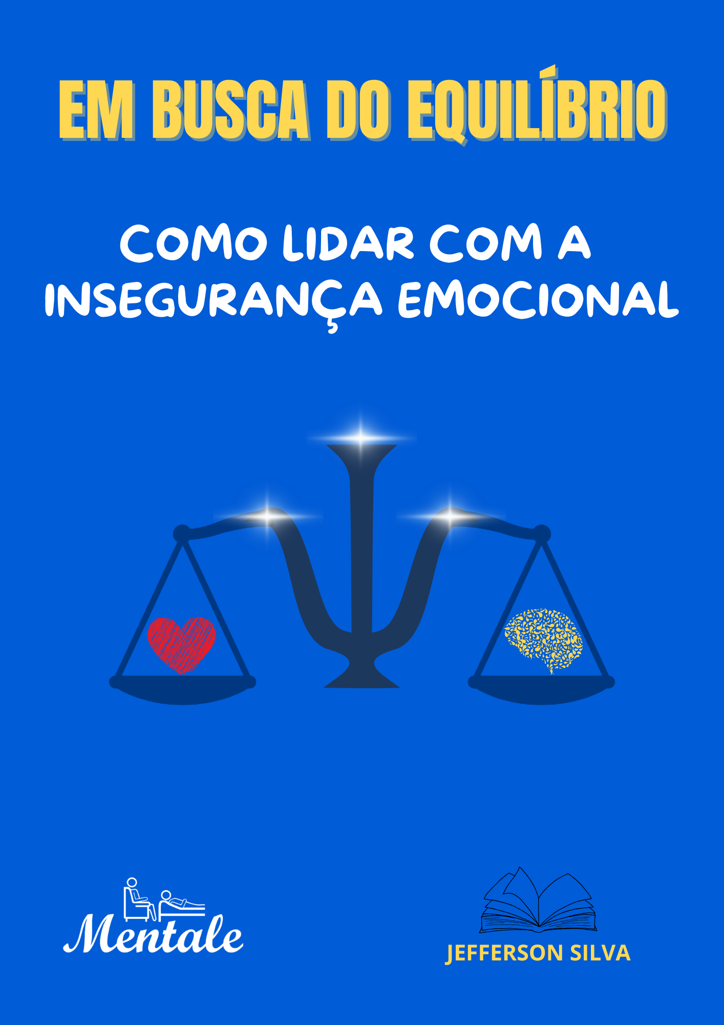 Livro Em Busca do Equilíbrio, e-book de Jefferson da Silva